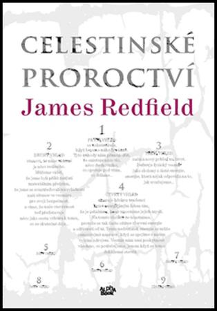 Celestinské proroctví - 978-80-87529-04-1
