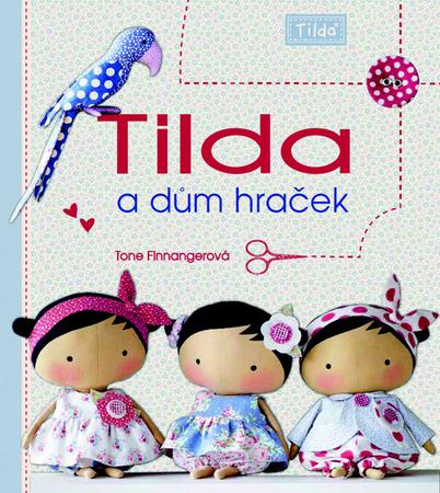 Tilda a dům hraček - 978-80-7359-501-2