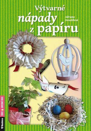 Výtvarné nápady z papíru - 978-80-7346-195-9