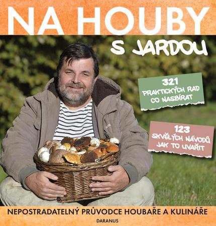 Na houby s Jardou - 978-80-87423-75-2
