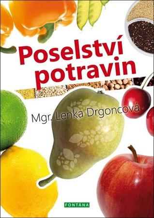 Poselství potravin - 978-80-7336-837-1