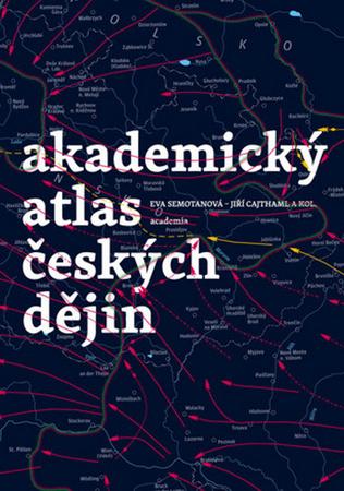 Akademický atlas českých dějin - 978-80-200-2574-6