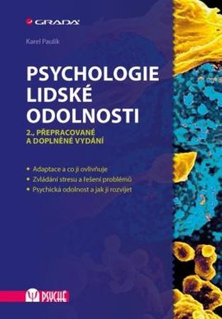 Psychologie lidské odolnosti - 978-80-247-5646-2