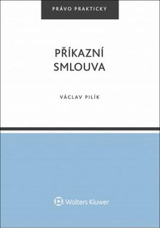 Příkazní smlouva - 978-80-7552-467-6