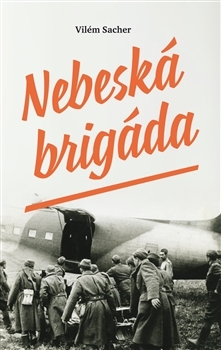 Nebeská brigáda - 978-80-7465-225-7