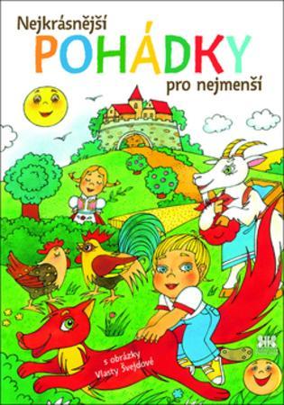 Nejkrásnější pohádky pro nejmenší - 978-80-7485-128-5