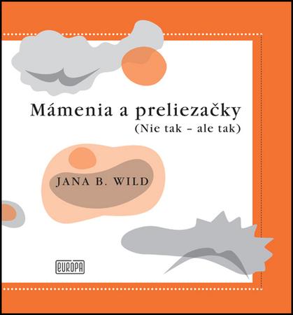 Mámenia a preliezačky - 978-80-89666-38-6