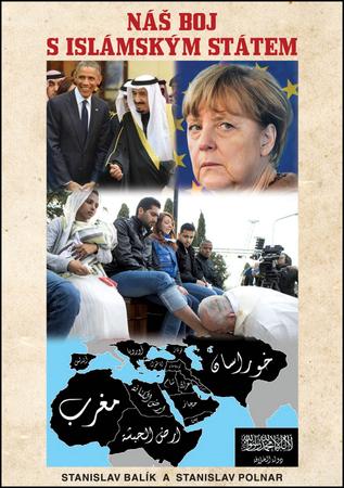 Náš boj s Islámským státem - 978-80-87525-51-7