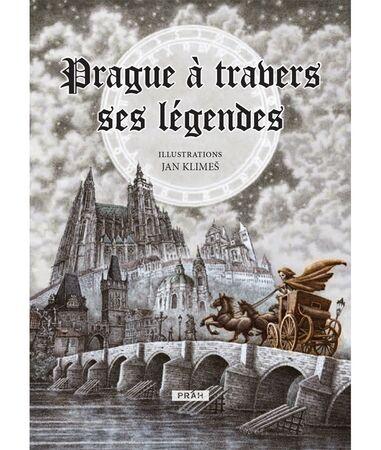 Prague á trabers ses Légendes - Novotná Anna - 978-80-7252-620-8