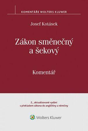 Zákon směnečný a šekový Komentář - 978-80-7552-543-7