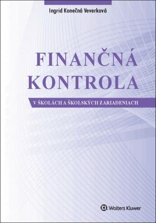 Finančná kontrola v školách a školských zariadeniach - 978-80-8168-607-8