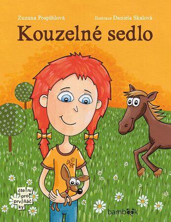 Kouzelné sedlo - Pospíšilová Zuzana - 978-80-271-0579-3
