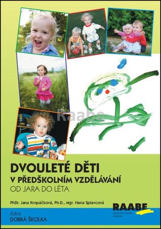 Dvouleté děti v předškolním vzdělávání II - 978-80-7496-316-2