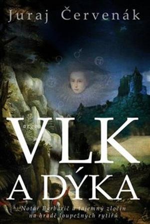 Vlk a dýka - 978-80-257-2239-8