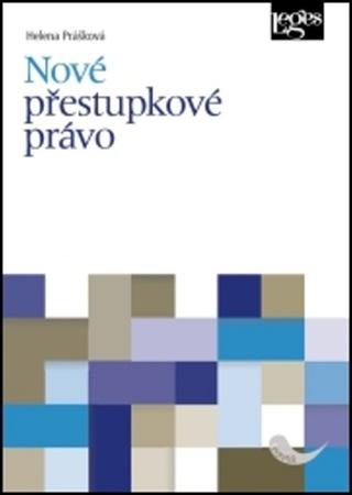 Nové přestupkové právo - 978-80-7502-221-9