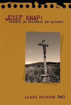 Josef Knap - 978-80-7465-036-9