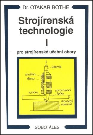 Strojírenská technologie I pro strojírenské učební obory - 978-80-85920-42-0