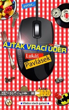 Ajťák vrací úder - 978-80-88133-08-7