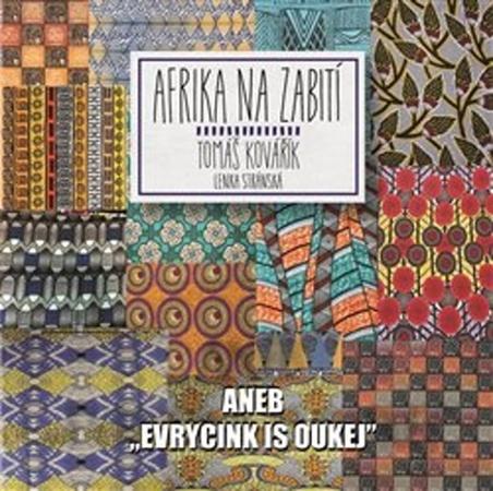 Afrika na zabití - 978-80-87624-49-4
