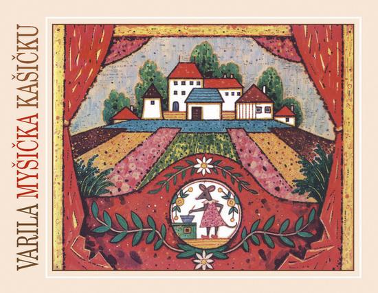 Varila myšička kašičku - 978-80-8124-040-9