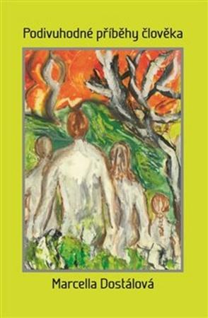 Podivné příběhy člověka - 978-80-7354-181-1