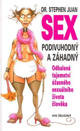 Sex podivuhodný a záhadný - 80-237-3821-6