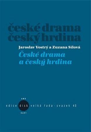 České drama a český hrdina - 978-80-7437-242-1