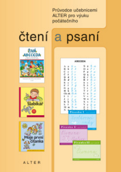 Průvodce učebnicemi Alter pro výuku počátečního čtení a psaní - 978-80-7245-341-2