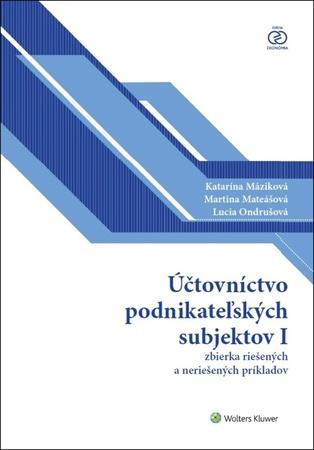 Účtovníctvo podnikateľských subjektov I - 978-80-8168-788-4