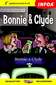 Bonnie a Clyde/Bonnie & Clyde - 978-80-7547-213-7