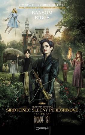 Sirotčinec slečny Peregrinové pro podivné děti - 978-80-7462-985-3