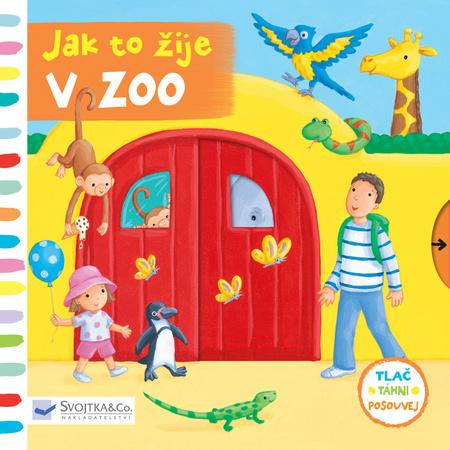Jak to žije v zoo - 978-80-256-1824-0