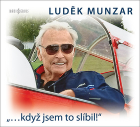 „…když jsem to slíbil!“