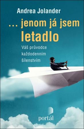 ...jenom já jsem letadlo - 978-80-262-1310-9