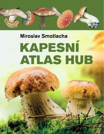 Kapesní atlas hub - 978-80-7451-695-5
