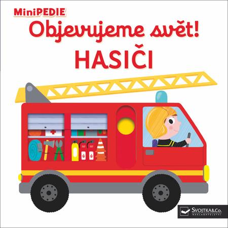 Objevujeme svět! Hasiči - Choux Nathalie