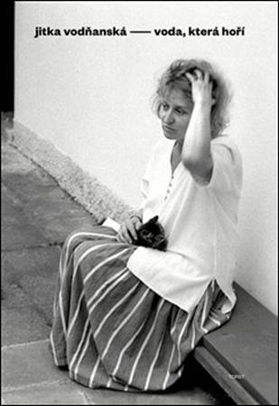 Voda, která hoří - 978-80-7215-564-4