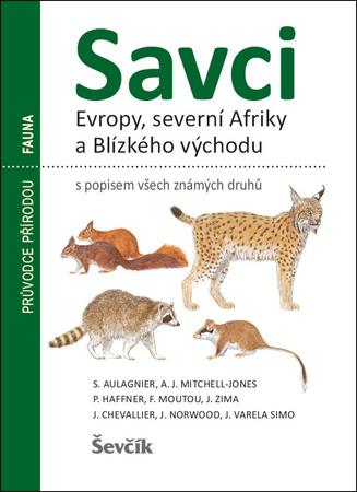 Savci Evropy, severní Afriky a Blízkého východu - 978-80-7291-250-6