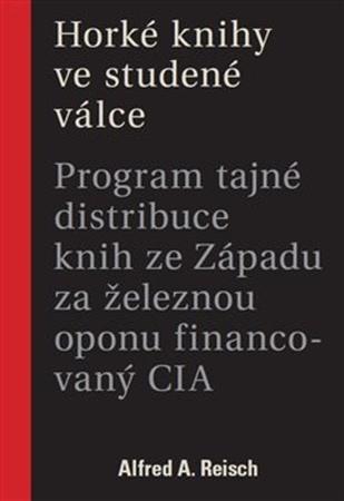 Horké knihy ve studené válce - 978-80-87912-97-3