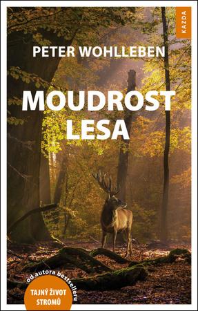 Moudrost lesa - 978-80-907197-4-3