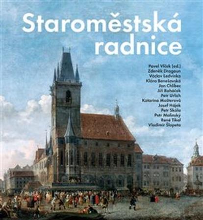 Staroměstská radnice - 978-80-88258-07-0