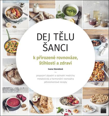 Dej tělu šanci - 978-80-88244-04-2