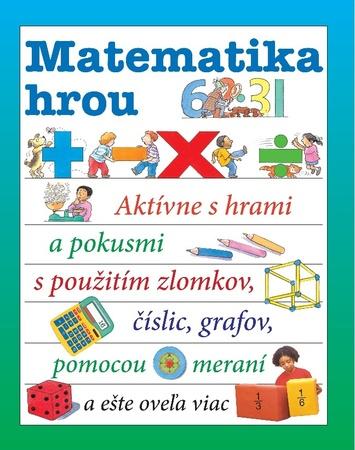 Matematika hrou - 978-80-7451-730-3