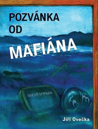 Pozvánka od mafiána - 978-80-907025-8-5