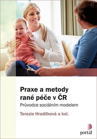 Praxe a metody rané péče v ČR - 978-80-262-1386-4