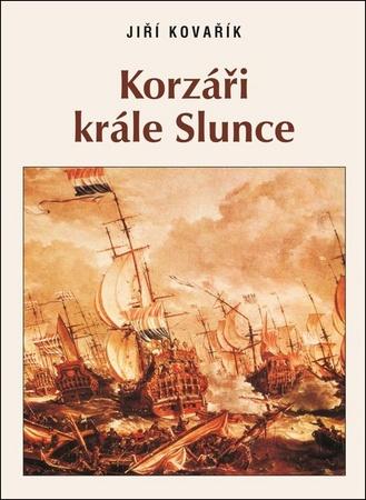Korzáři krále Slunce - 80-7268-155-9