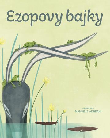 Ezopovy bajky - 978-80-206-1726-2