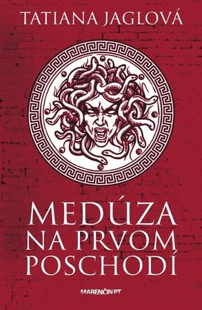 Medúza na prvom poschodí - 978-80-569-0191-5