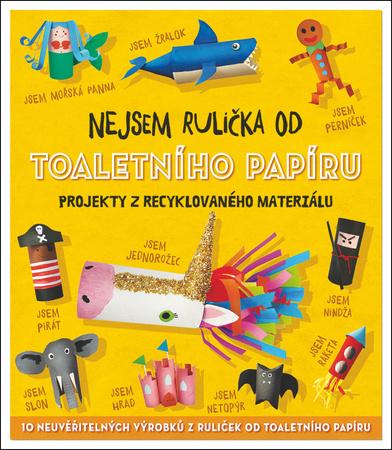 Nejsem rulička od toaletního papíru - 978-80-256-2470-8