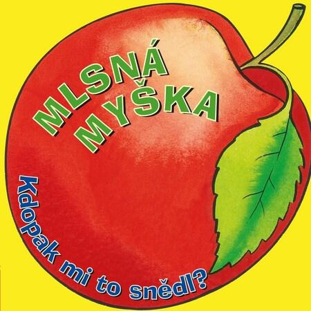 Mlsná myška - 978-80-264-1991-4